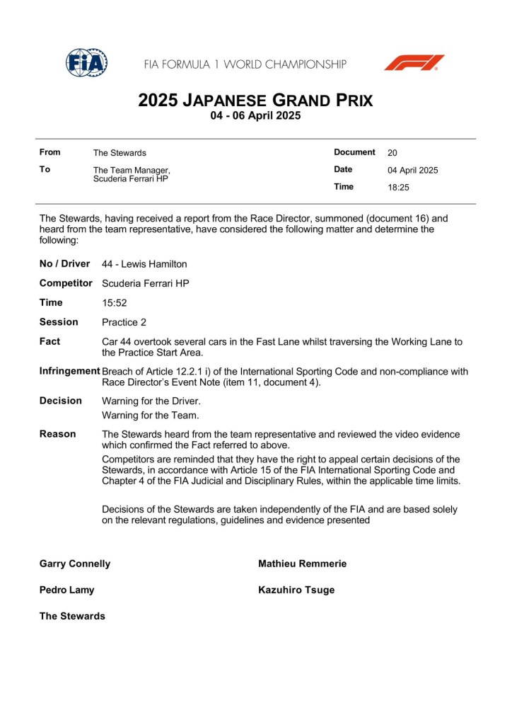 Dopo la squalifica in Cina, anche in Giappone - a Suzuka - Lewis Hamilton ha avuto a che fare con i commissari della FIA. Questa volta il pilota britannico della Ferrari si è beccato un warning dalla direzione gara.
